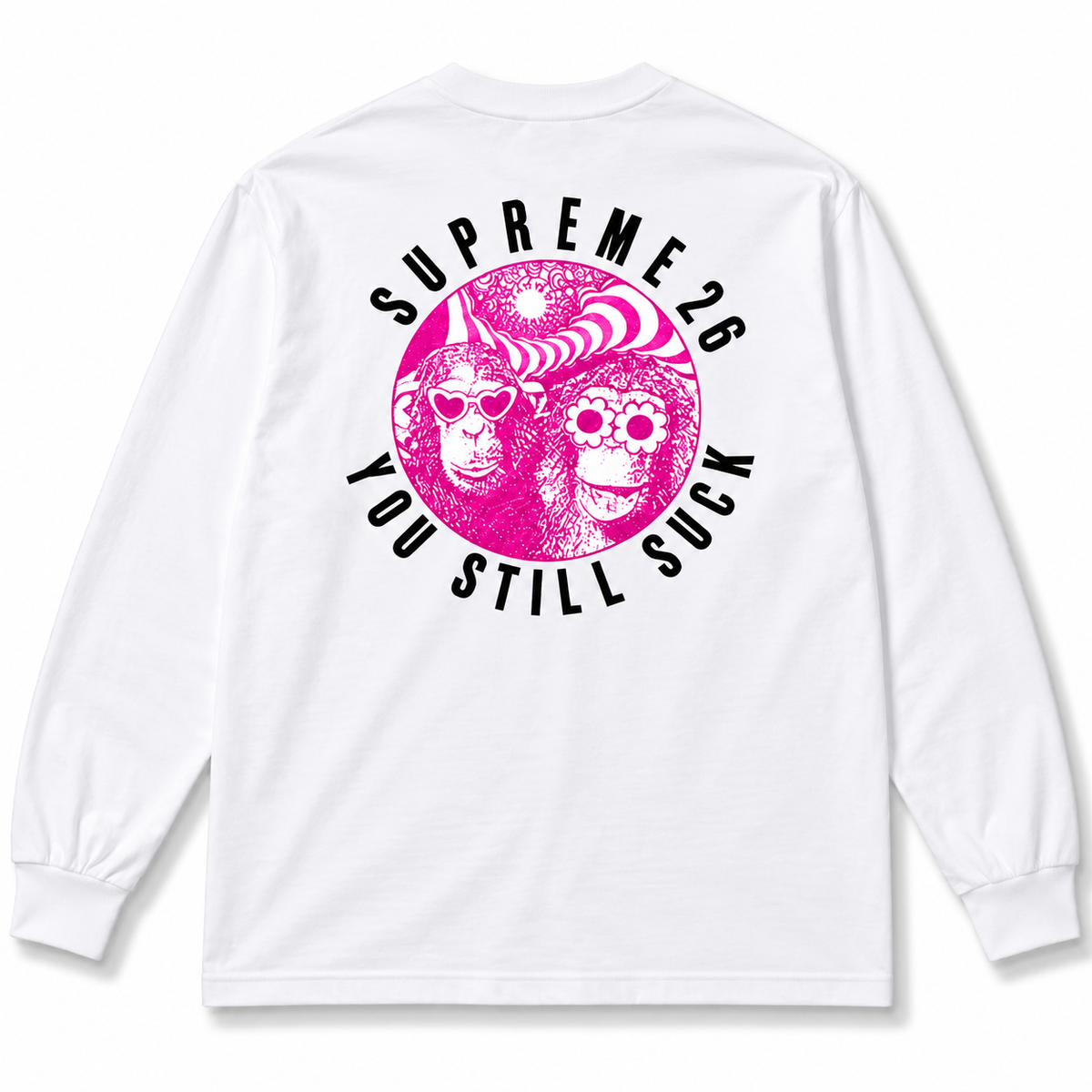 Supreme Still Suck Long Sleeve Tee White 2026